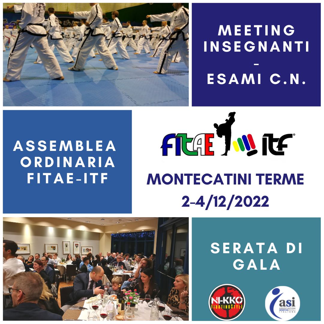 MEETING INSEGNANTI-ESAMI C.N.<BR> ASSEMBLEA SOCIETA' - GALA<br> MONTECATINI, 2-4/12/2022