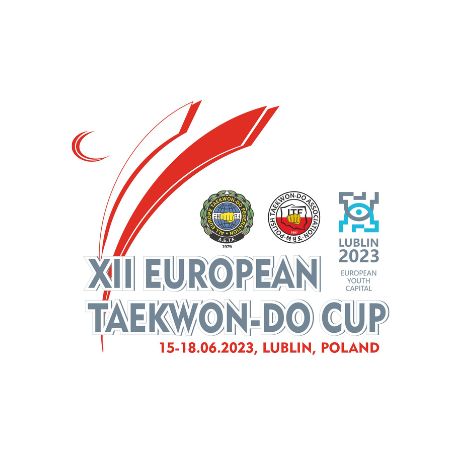12th AETF OPEN EUROPEAN<br> TAEKWON-DO CUP 2023<br> LUBLIN PL, 15-18/06/2023